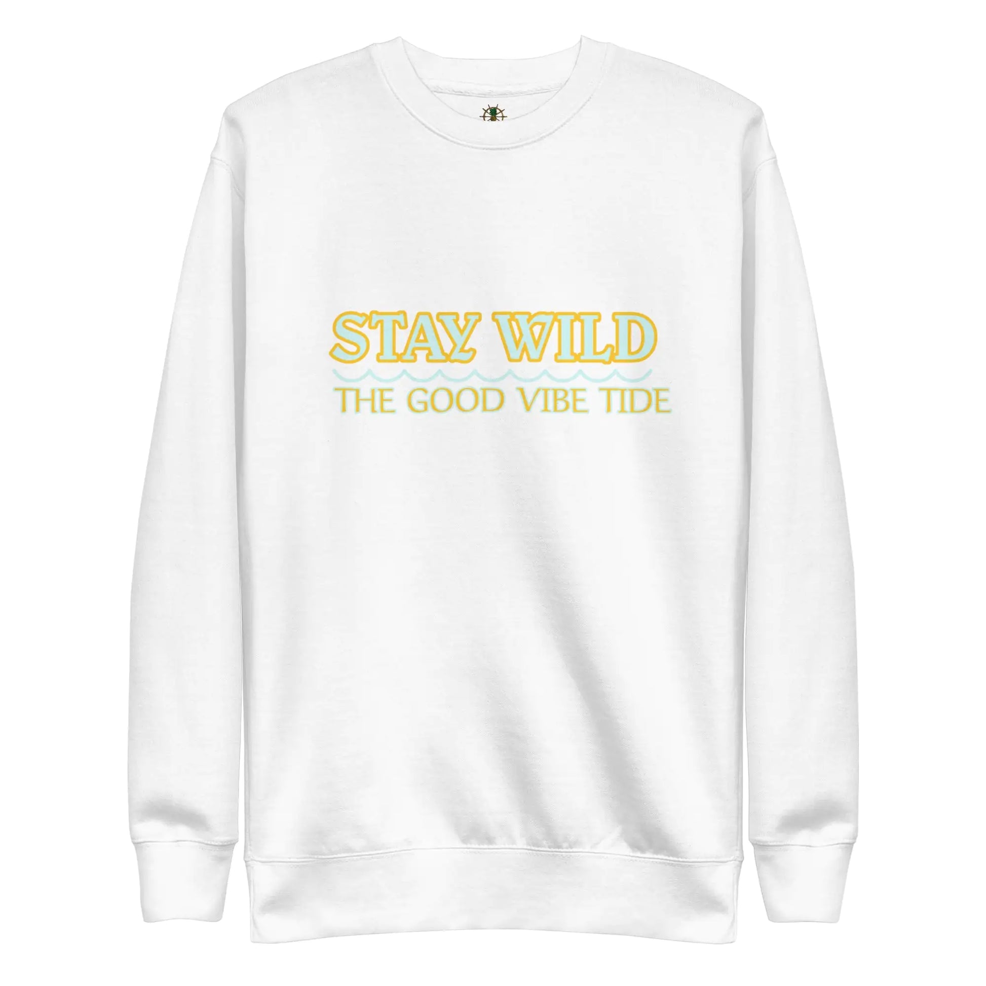 Premium Stay Wild Sweatshirt - HejK.com Marketplace LLC