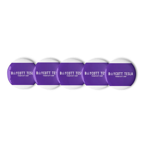 The Set of Pin Buttons includes five round buttons with a purple background, each showing “BOYCOTT TESLA THE BOYCOTT SHOP” in bold white uppercase letters and featuring a sleek, glossy finish.