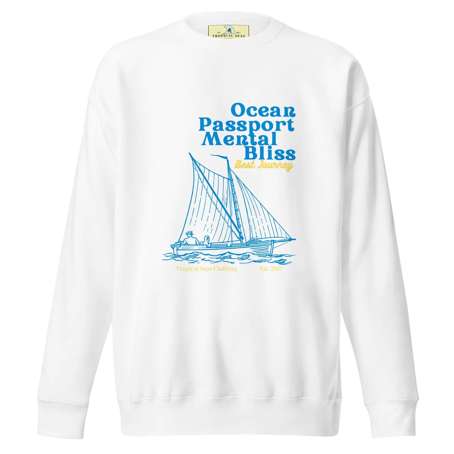 Ocean Passport Mental Bliss Sailing Premium Sweatshirt - Embrace the Waves of Style! WEM Support (www.WEM.support)